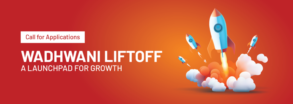 Wadhwani Liftoff Application Form