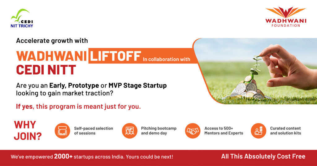 Raise funding & accelerate growth with WADHWANI LIFTOFF