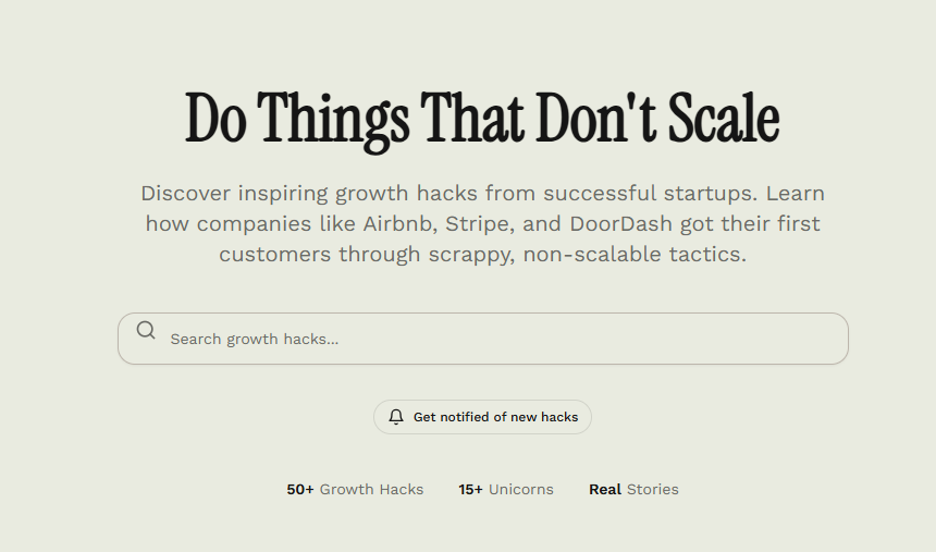 Do Things That Don’t Scale: Proven Early-Stage Startup Growth Tactics